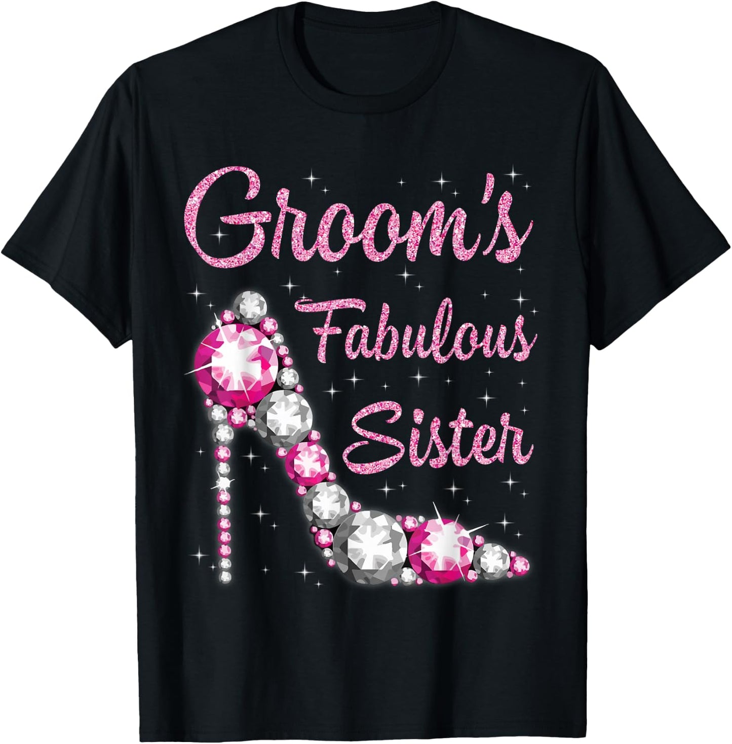 Groom's Fabulous Sister Happy Wedding Marry Vintage Shirt T-Shirt - T-Shirt | Black
