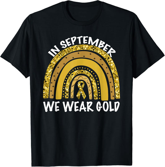 In September We Wear Gold Childhood Cancer Awareness T-Shirt - T-Shirt | Black