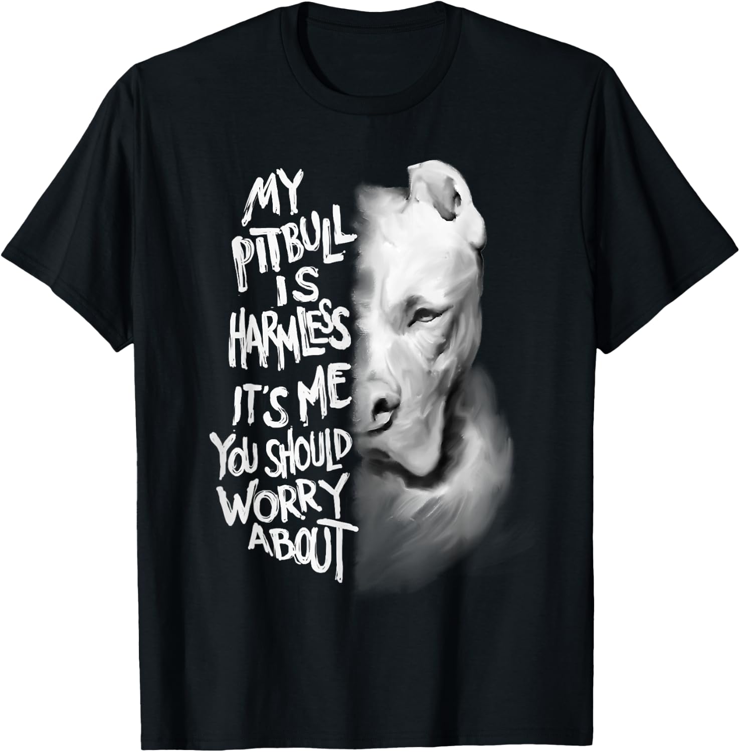 My Pitbull is harmless funny mother's day gift T-Shirt - T-Shirt | Black