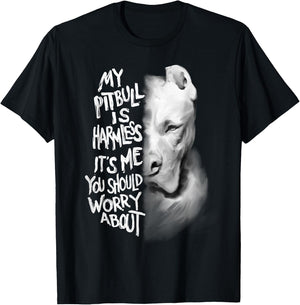 My Pitbull is harmless funny mother's day gift T-Shirt - T-Shirt | Black