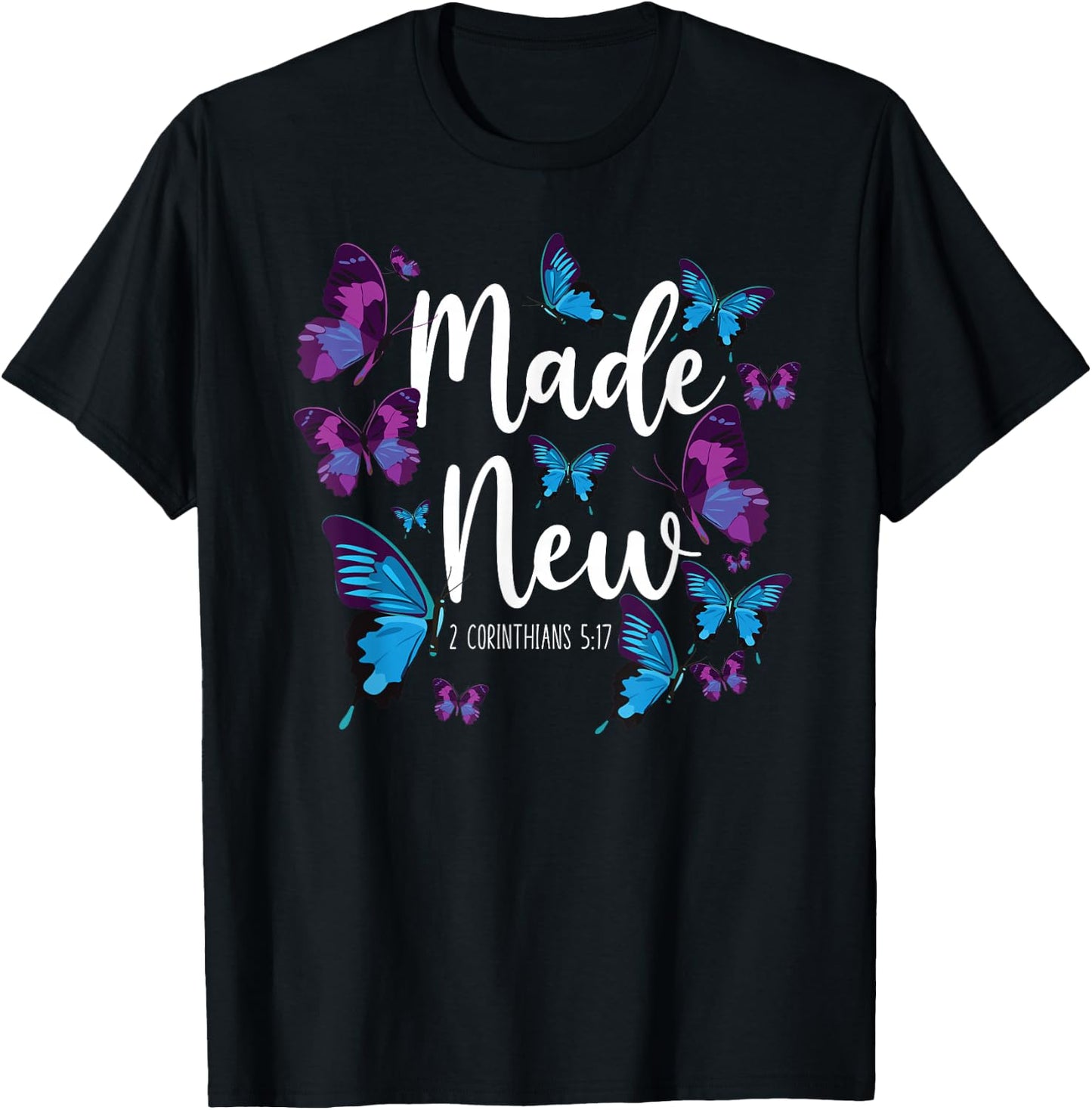 Christian Bible Verse Quote Butterfly 2 Corinthians 5:17 T-Shirt - T-Shirt | Black