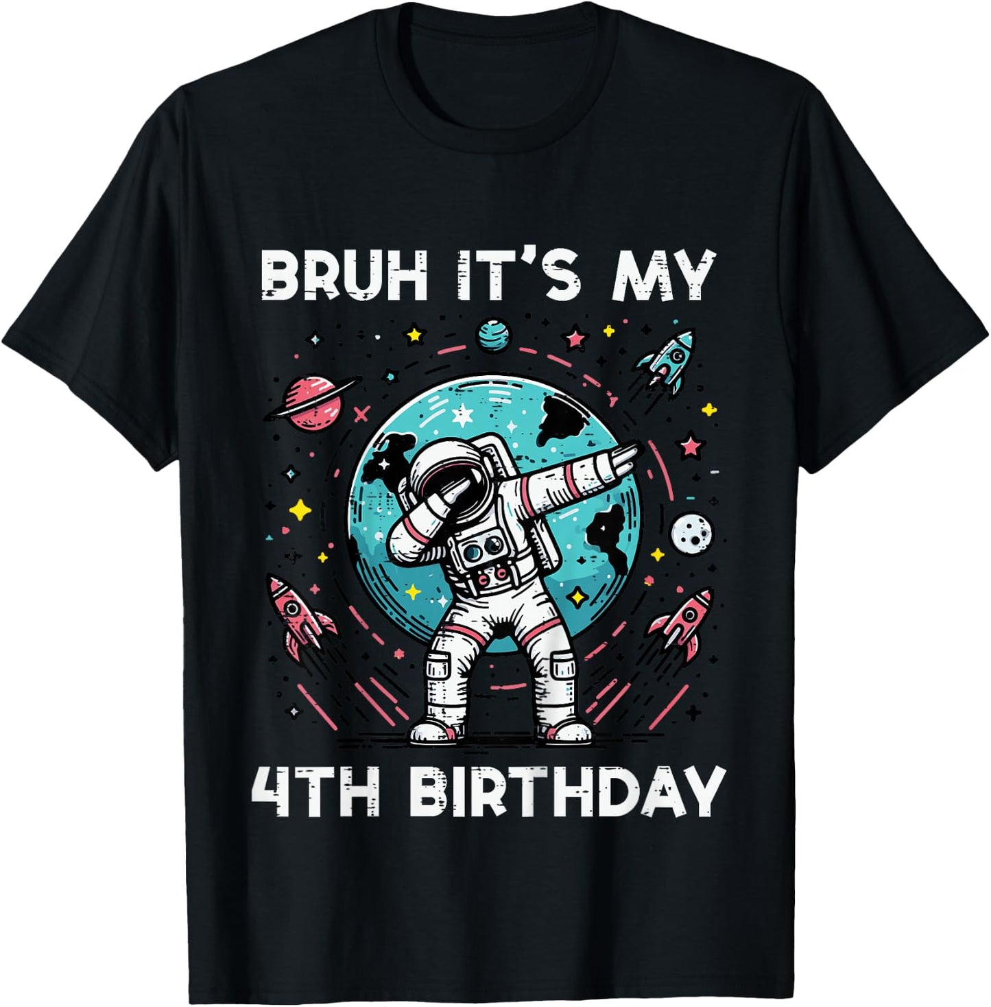 Kids Bruh My 4th Birthday Astronaut Dab 4 Bday Boys Girls Kids T-Shirt - T-Shirt | Black