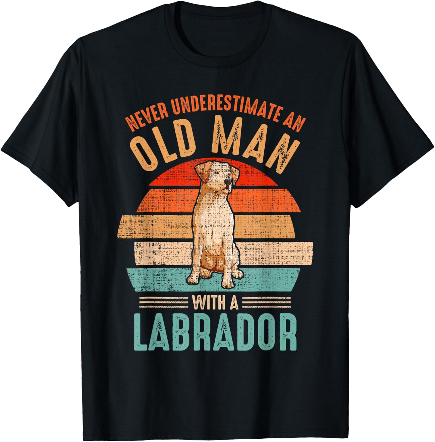 mb Never Underestimate An Old Man With A Labrador T-Shirt - T-Shirt | Black