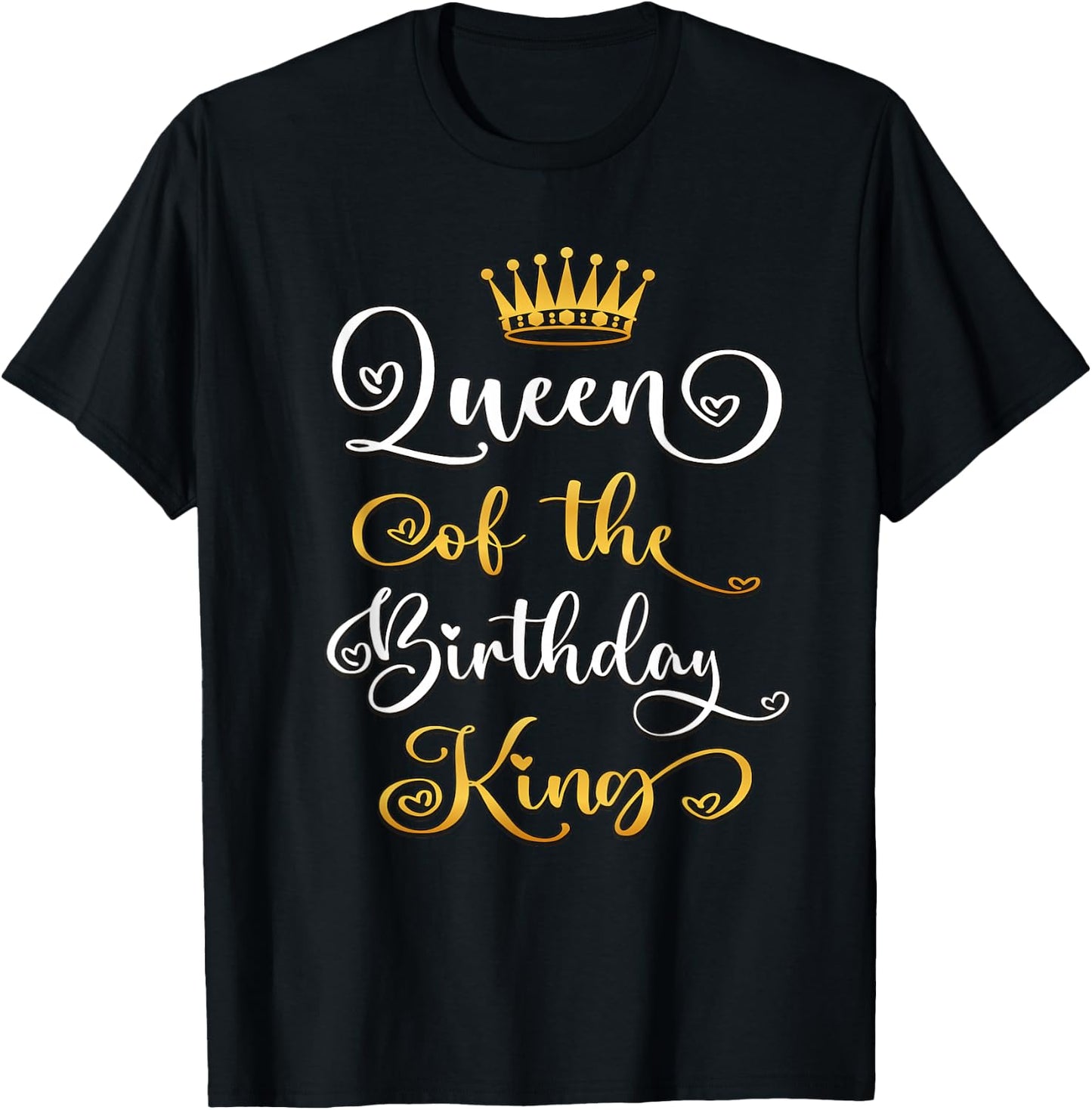Queen of The Birthday King Bday Party T-Shirt - T-Shirt | Black