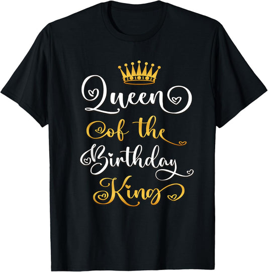 Queen of The Birthday King Bday Party T-Shirt - T-Shirt | Black