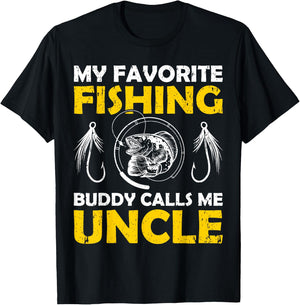 My Favorite Fishing Buddy Calls Me Uncle Fishing T-Shirt - T-Shirt | Black