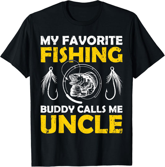 My Favorite Fishing Buddy Calls Me Uncle Fishing T-Shirt - T-Shirt | Black
