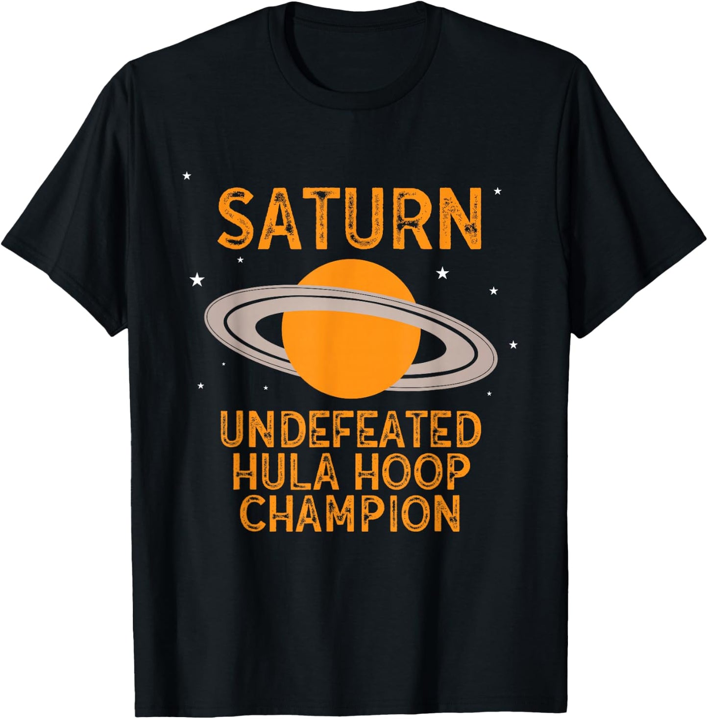Funny Saturn Undefeated Hula Hoop Champion Planet T-Shirt - T-Shirt | Black