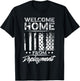 Welcome to Home From Deployment Military Abroad Use T-Shirt - T-Shirt | Black