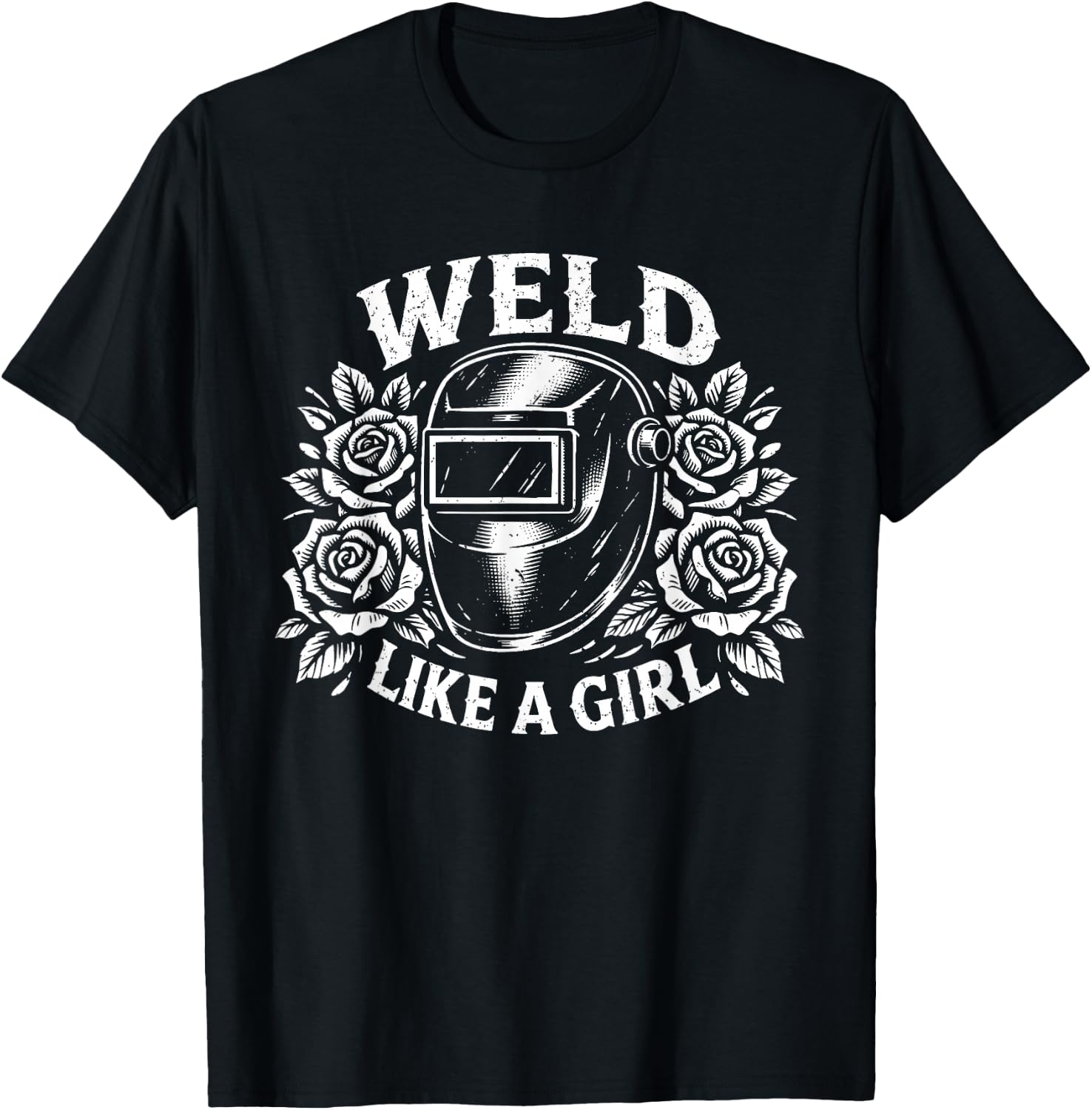 Weld Like a Girl Floral Welding Mask Tradeswoman Welder T-Shirt - T-Shirt | Black