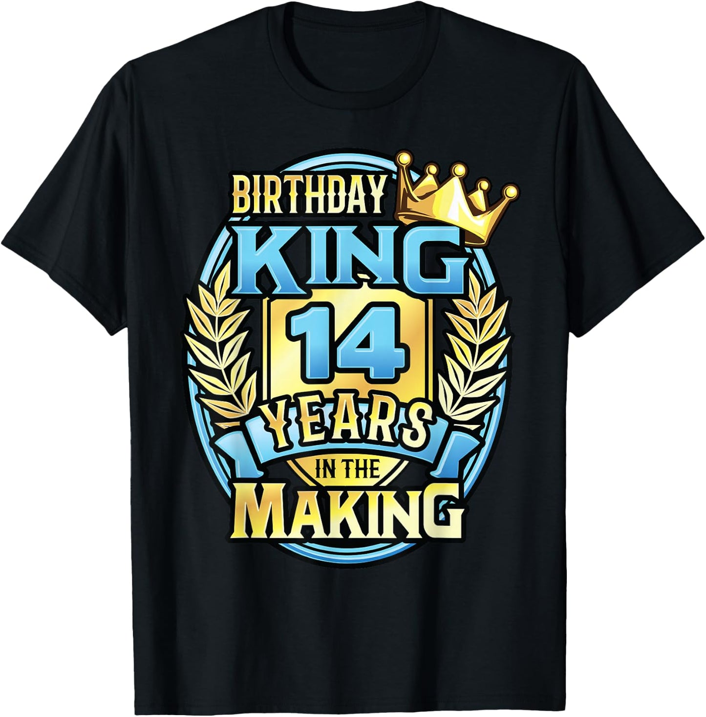 14th Birthday King Turning 14 Years Old B-day 14th Birthday T-Shirt - T-Shirt | Black