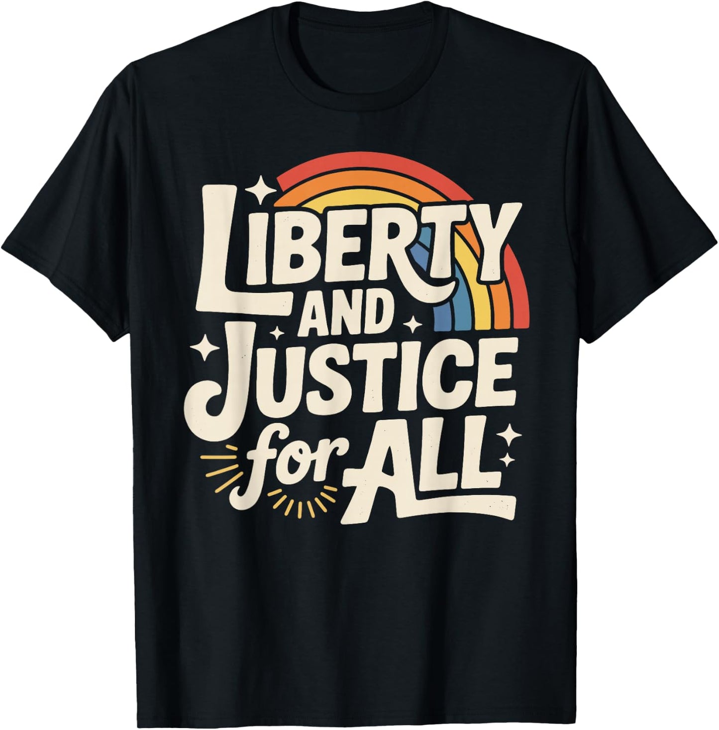 Liberty and Justice for All Retro LGBTQ Rainbow Human Rights T-Shirt - T-Shirt | Black