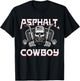 Asphalt Cowboy Funny Truck Driver Trucker Diesel Semi Gift T-Shirt - T-Shirt | Black