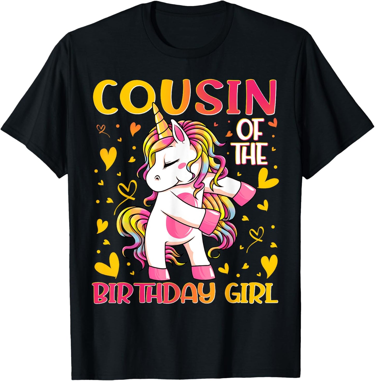 Cousin of the Birthday Girl Flossing Unicorn Cousin Gifts T-Shirt - T-Shirt | Black