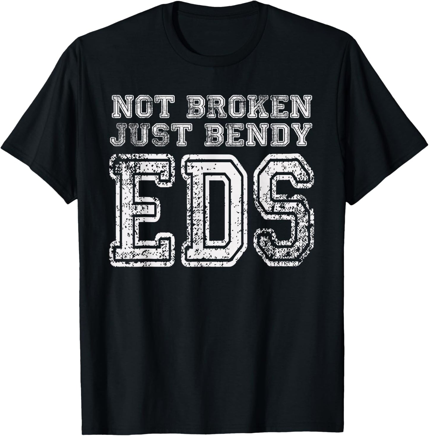 Not Broken Just Bendy EDS Awareness T-Shirt - T-Shirt | Black
