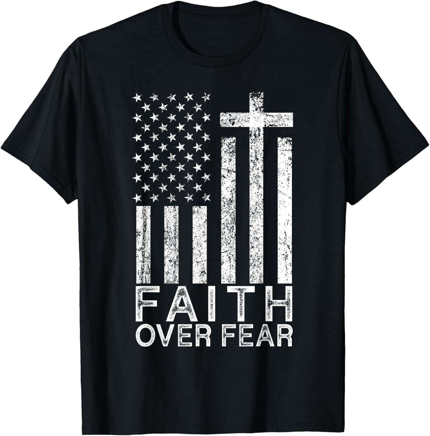 America Pride US Flag Faith Over Fear Christian Cross Jesus T-Shirt - T-Shirt | Black