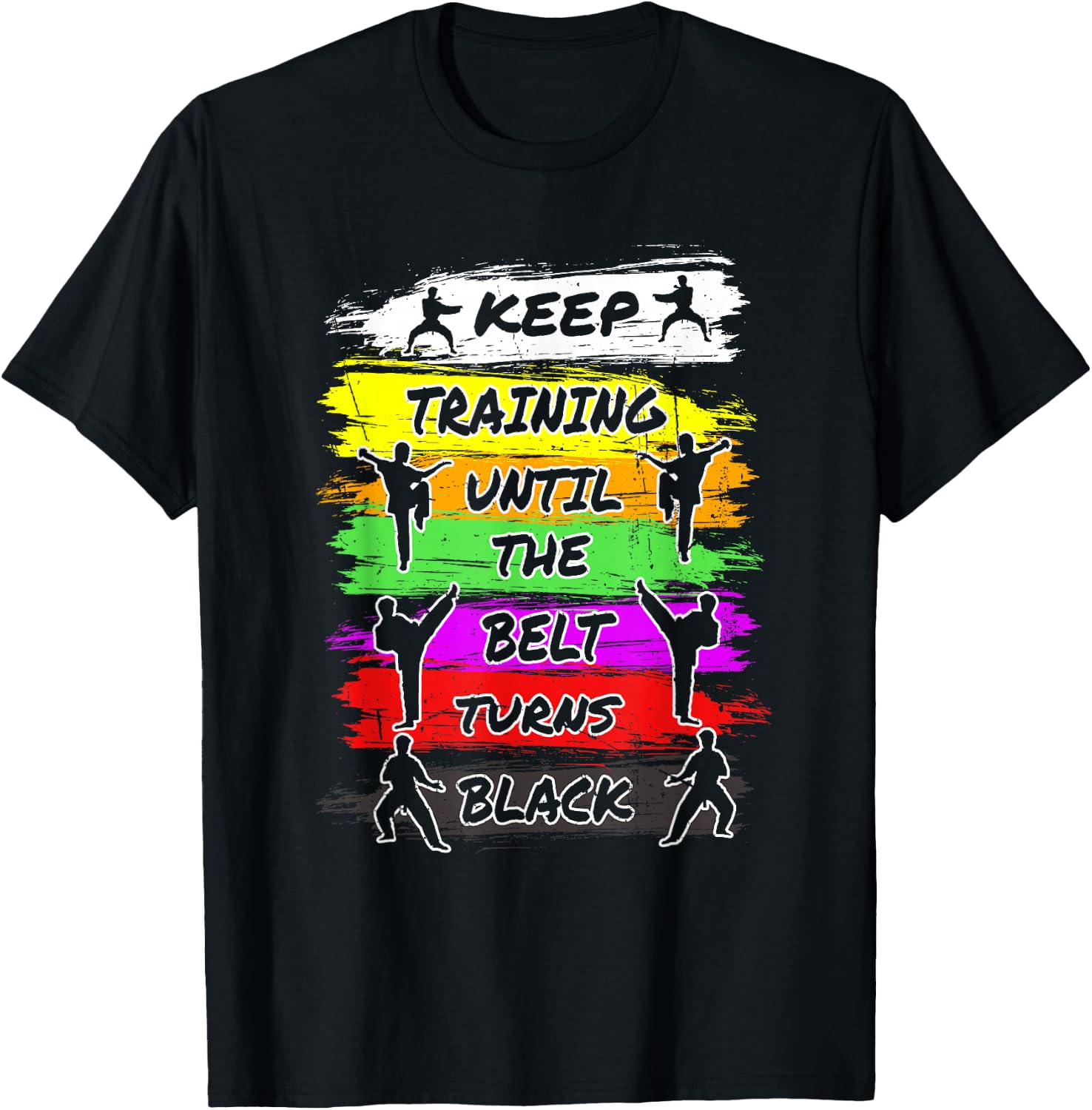 Keep Training Until The Belt Turns Black Retro Karate T-Shirt - T-Shirt | Black