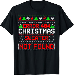 Error 404 Christmas Sweater Not Found Computer Programmer T-Shirt - T-Shirt | Black