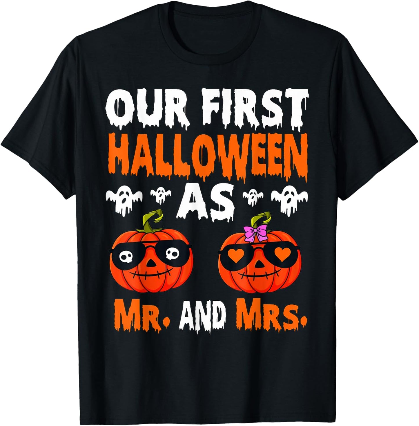 Our First Halloween As Mr. And Mrs. Married Couple Costume T-Shirt - T-Shirt | Black
