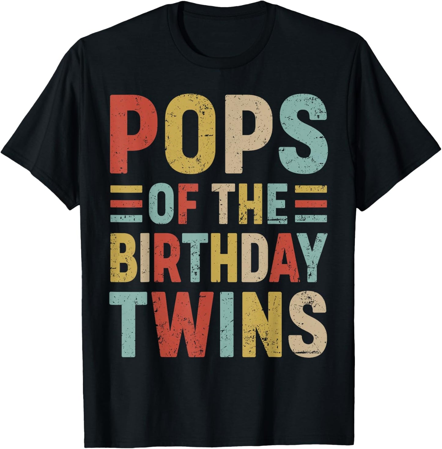 Pops of The Birthday Twins Family Matching Bday Party T-Shirt - T-Shirt | Black