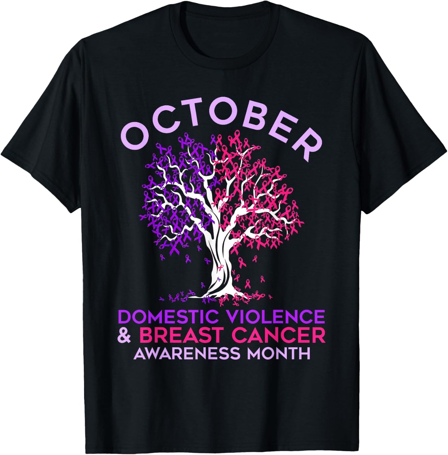 October Domestic Violence & Breast Cancer Awareness Month T-Shirt - T-Shirt | Black