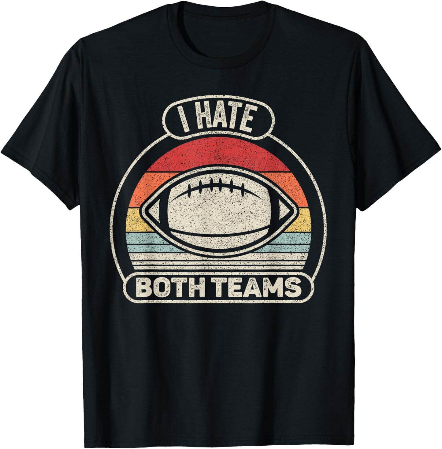 Catch Some Rays Vintage Retro I Hate Both Teams - Black - Small - -Adults - Short Sleeve - Classic Fit - - Retro Sports T-Shirt - T-Shirt | Black