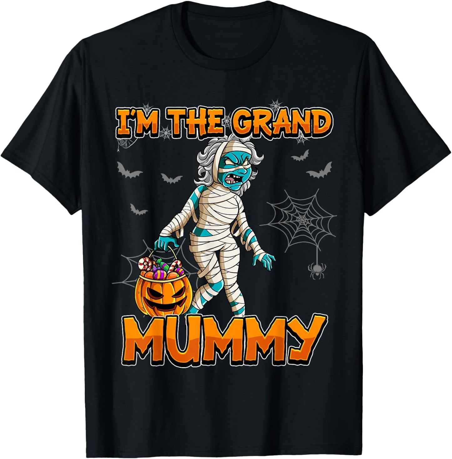Halloween I'm The Grand Mummy Grandma Halloween T-Shirt - T-Shirt | Black