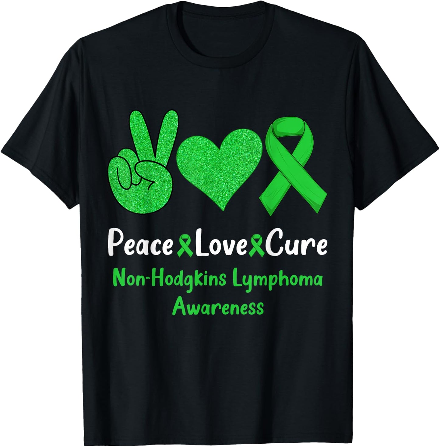 Peace Love Cure Non-Hodgkins Lymphoma Cancer Awareness Cute T-Shirt - T-Shirt | Black