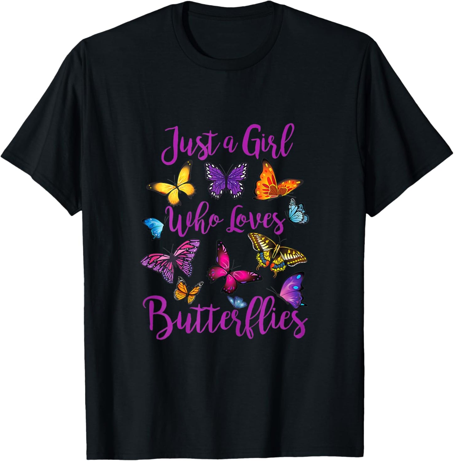 Just a Girl Who Loves Butterflies T-Shirt - T-Shirt | Black