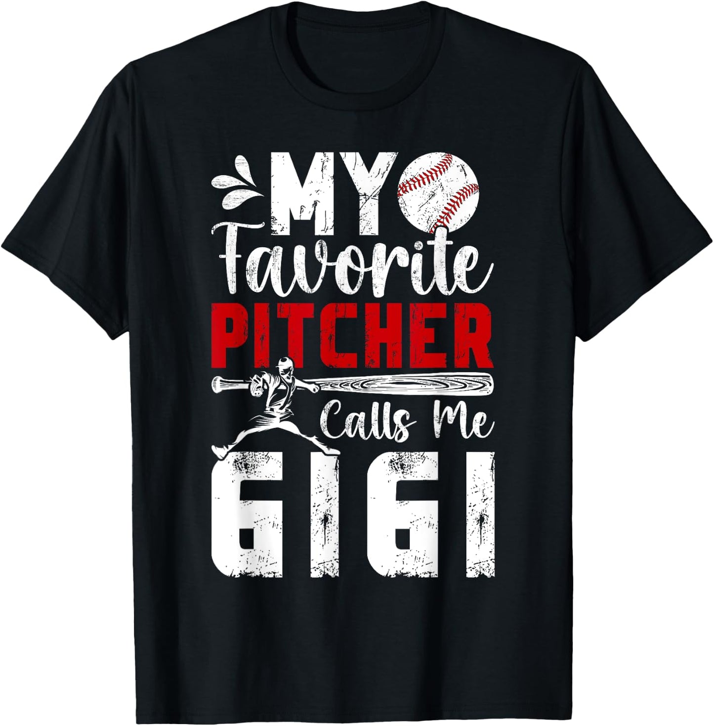 My Favorite Baseball Pitcher Gigi Of A Baseball Pitcher T-Shirt - T-Shirt | Black