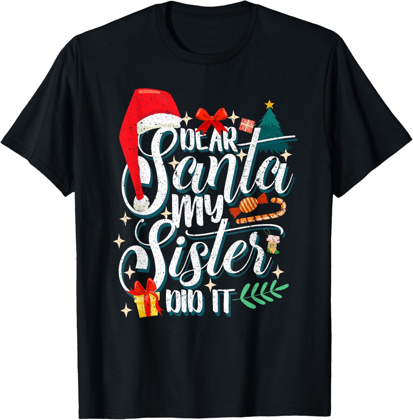 Funny Family Christmas Dear Santa My Brother Did It Cute Xma T-Shirt - T-Shirt | Black