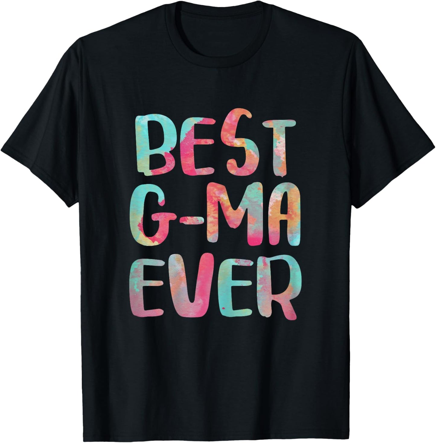 Best G-Ma Ever Shirt Women Mothers Day T-Shirt - T-Shirt | Black
