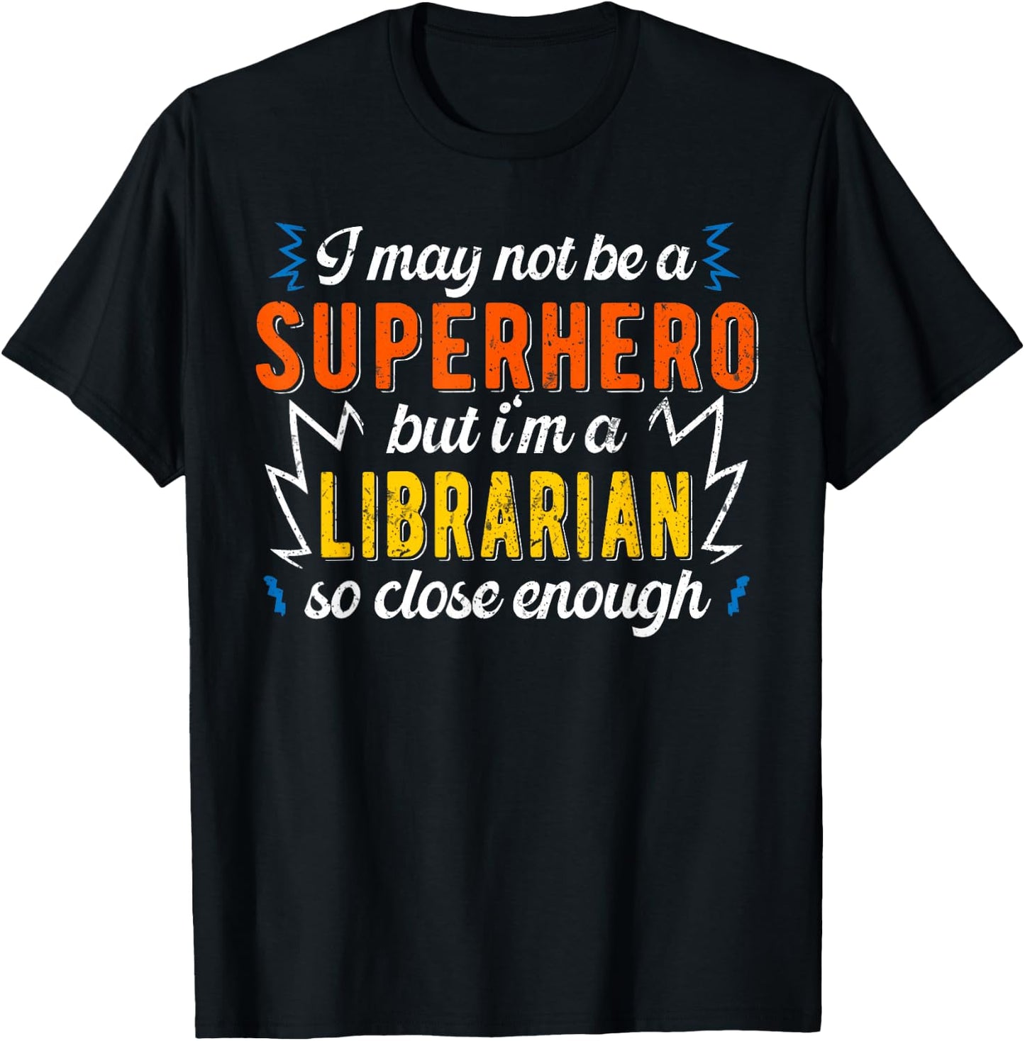 Superhero & Librarian Library T-Shirt - T-Shirt | Black