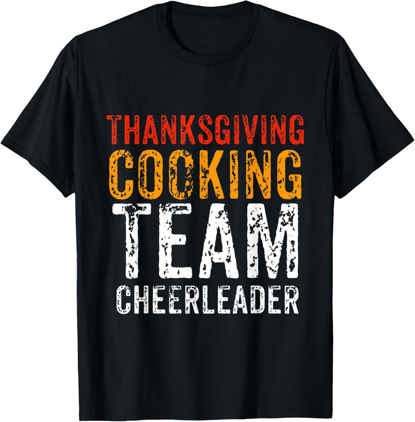 Cooking Team Thanksgiving Cheerleader Dinner Matching Gift T-Shirt - T-Shirt | Black