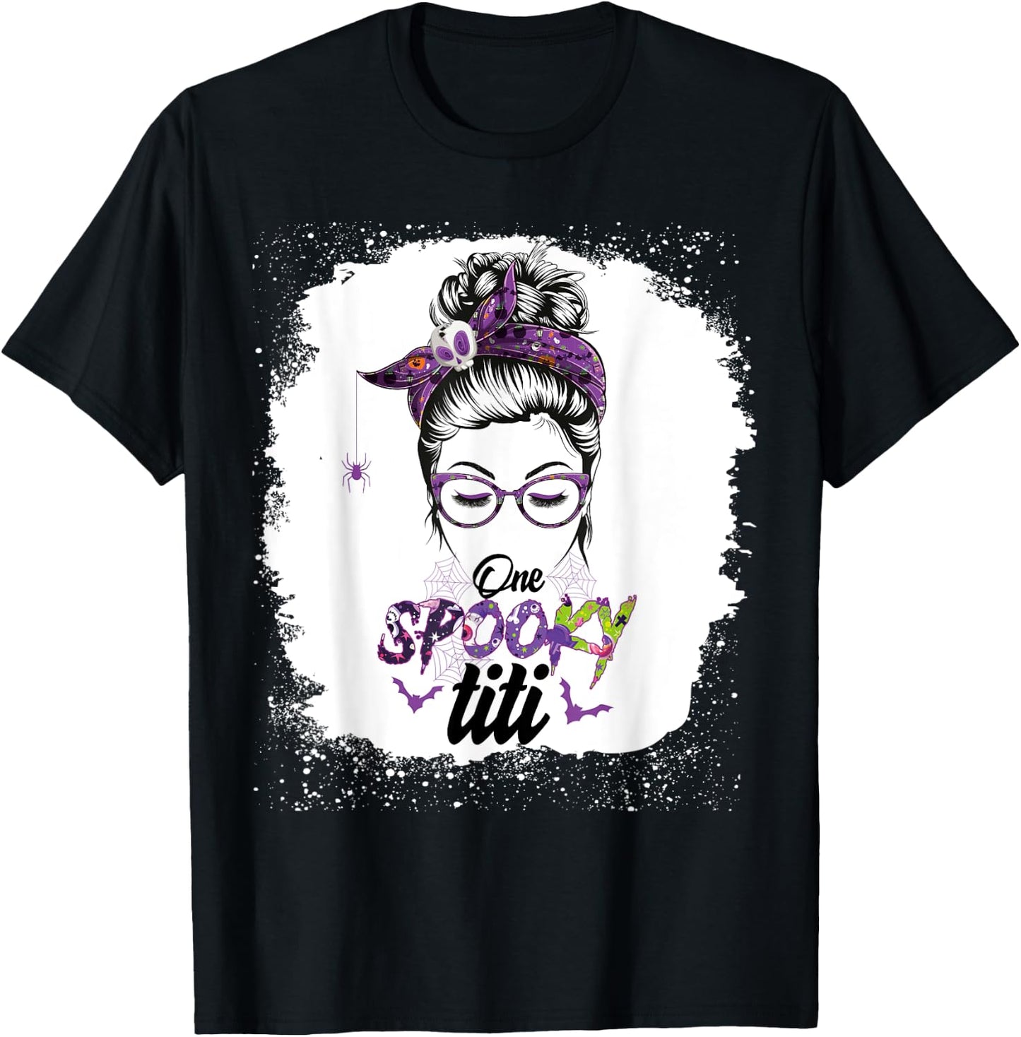 One Spooky Titi Bleached Messy Bun Funny Halloween Women T-Shirt - T-Shirt | Black