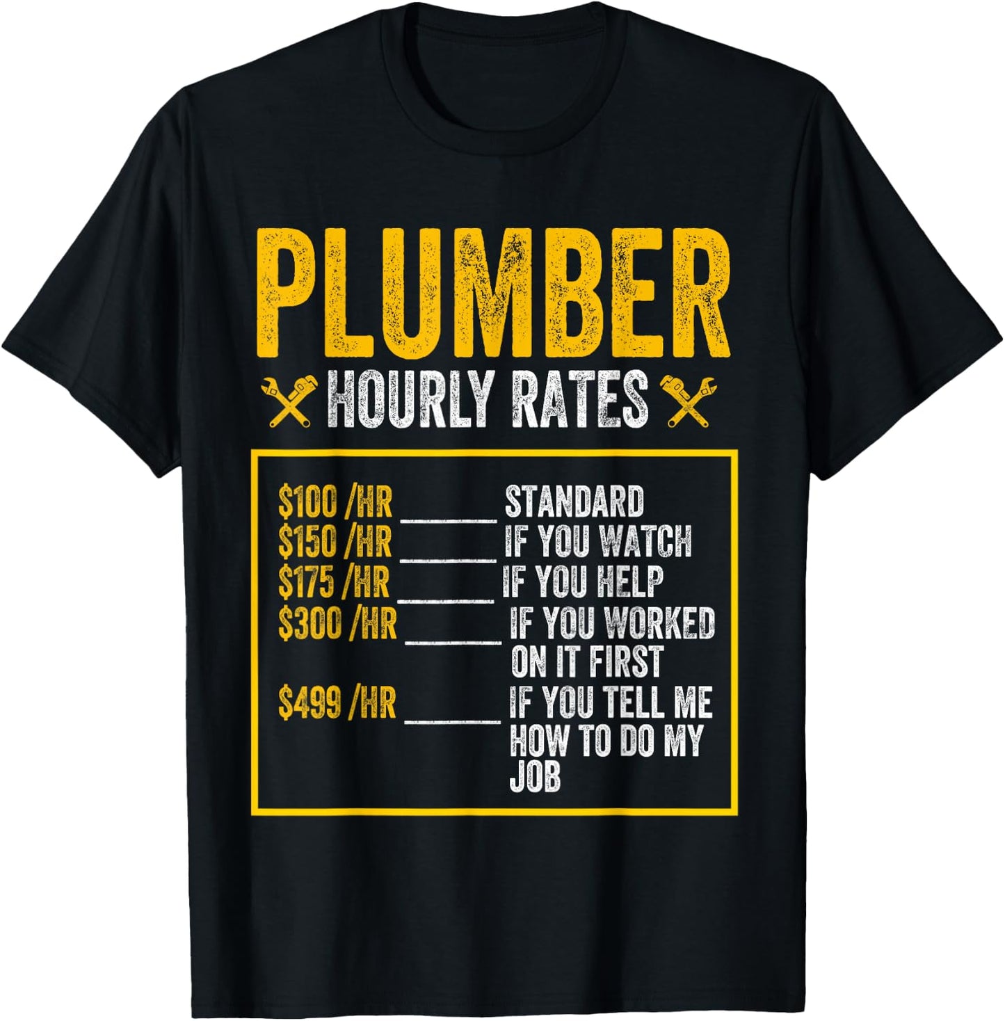 Funny Plumber Men Plumber Hourly Rate Plumber T-Shirt - T-Shirt | Black