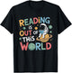 Reading Is Out Of This World Space Funny Books Lover T-Shirt - T-Shirt | Black
