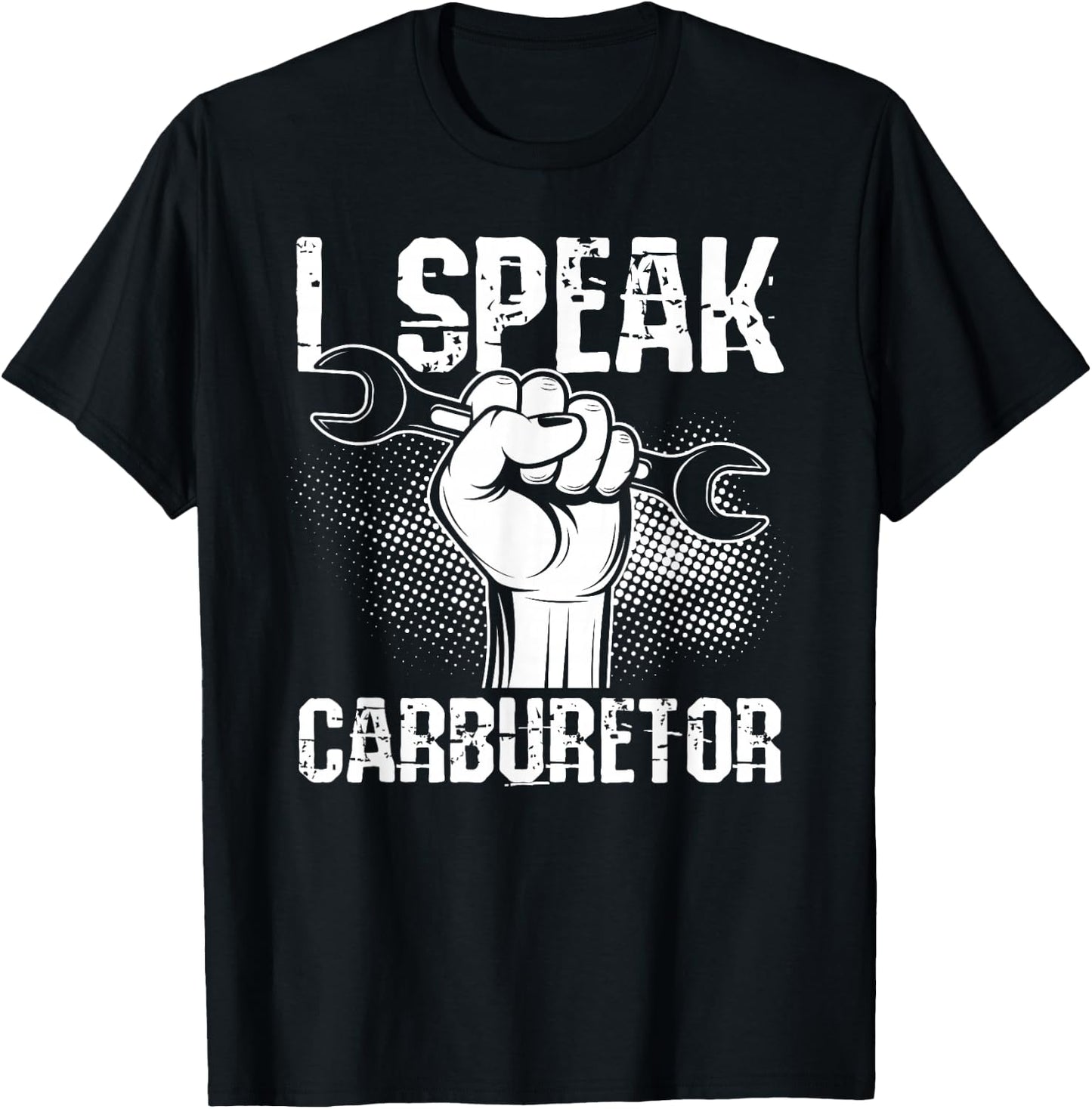 I Speak Carburetor Car Mechanic T-Shirt - T-Shirt | Black