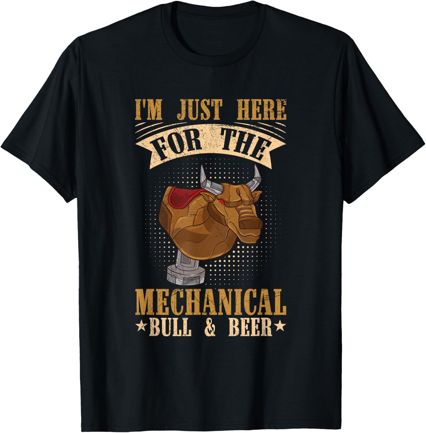 Mechanical Bull Riding Quote for a Mechanical bull rider T-Shirt - T-Shirt | Black