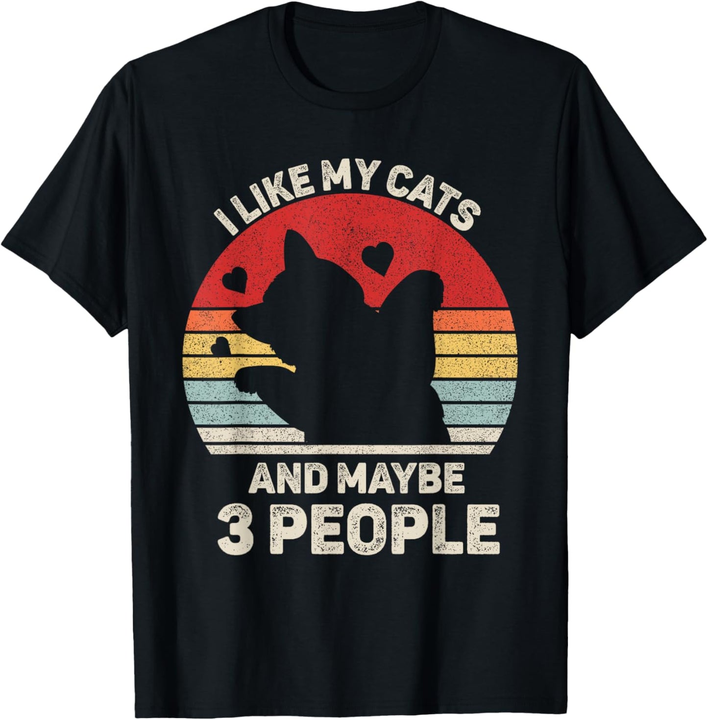 Vintage Retro I Like My Cats And Maybe 3 People Funny Cat T-Shirt - T-Shirt | Black