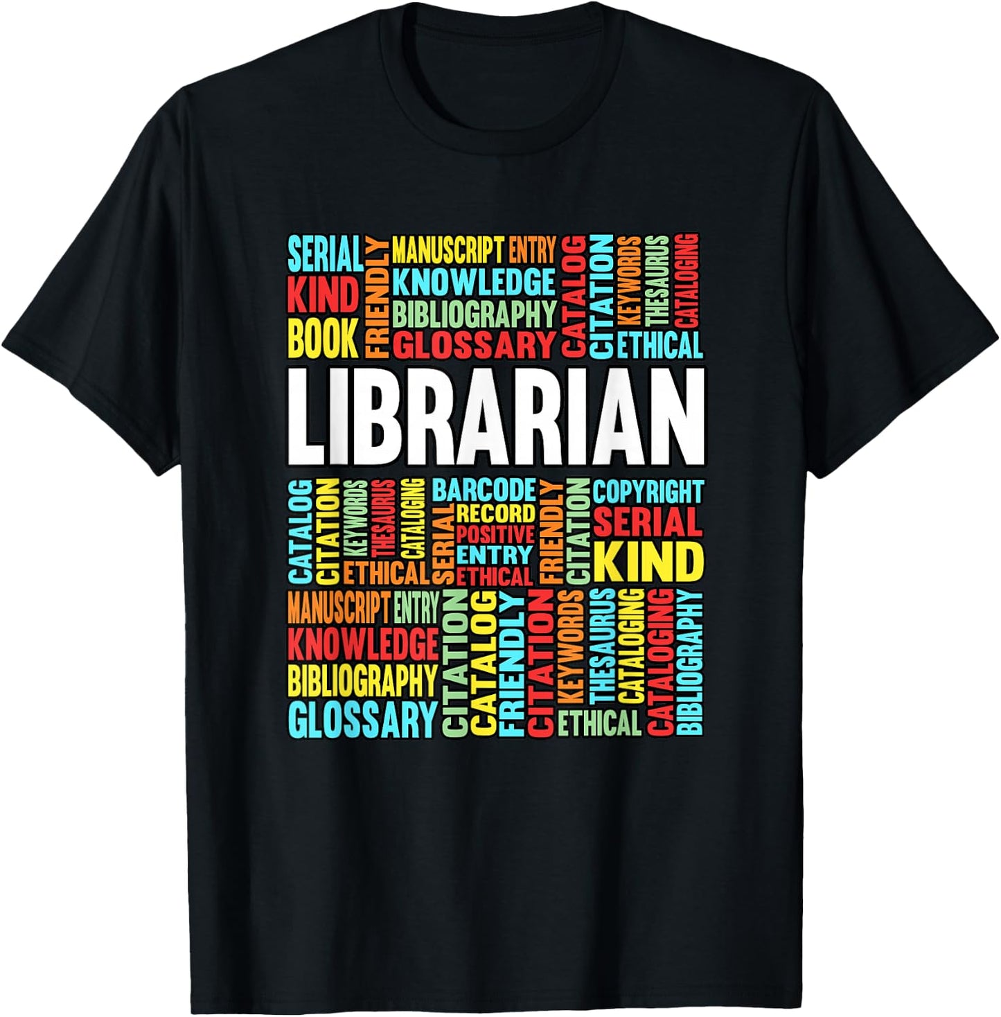 Funny Librarian Words School Library Bookworm Teacher T-Shirt - T-Shirt | Black