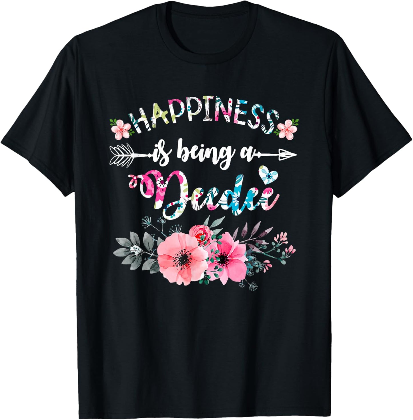 Happiness Is Being A Deedee Mother's Day T-Shirt - T-Shirt | Black