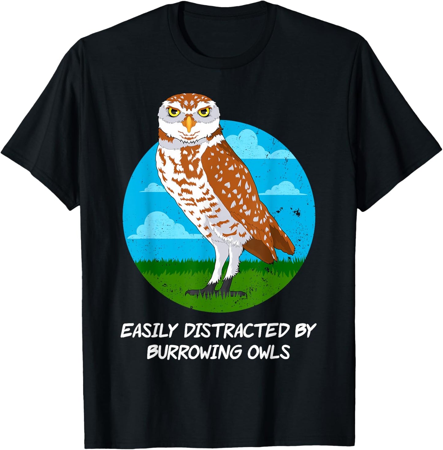 Birding Birdwatching Easily Distracted By Burrowing Owls T-Shirt - T-Shirt | Black