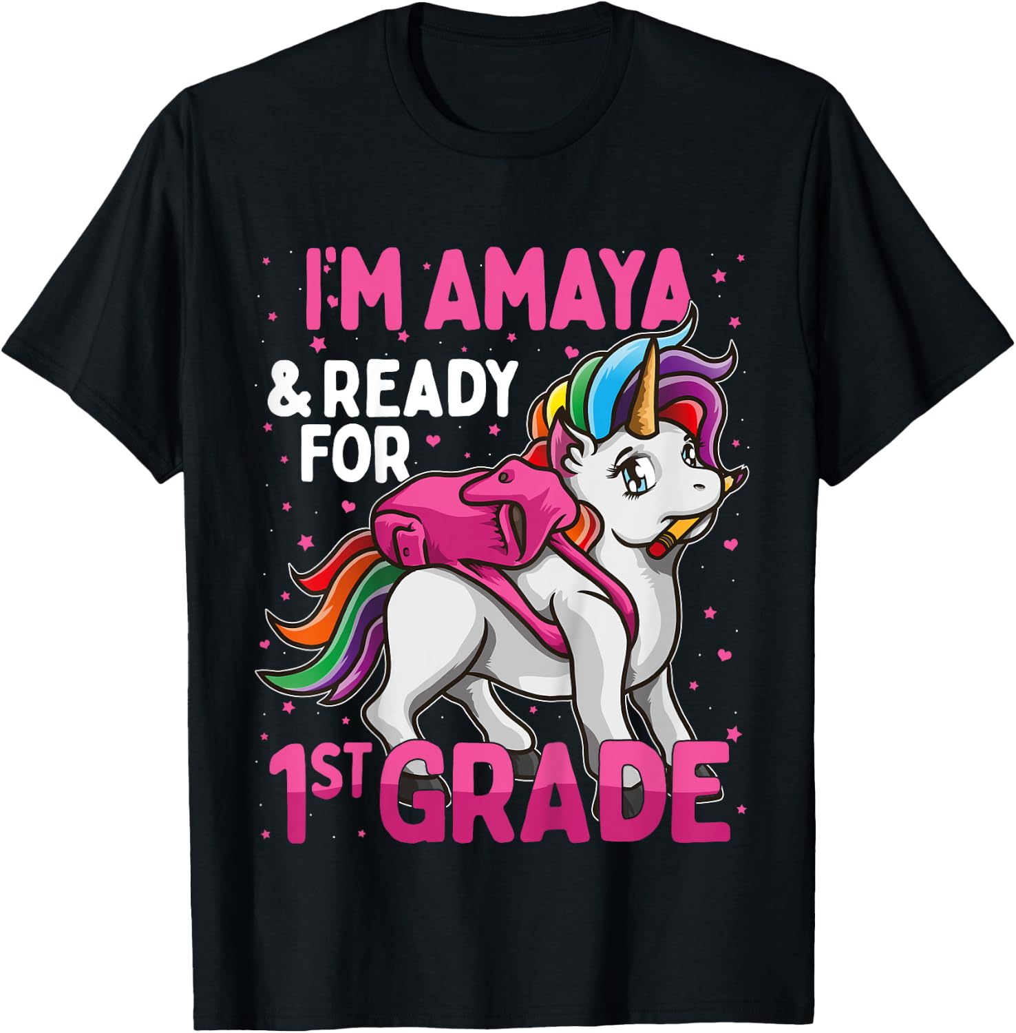 Kids 1st Grader Unicorn I'm Amaya And Ready For First Grade T-Shirt - T-Shirt | Black