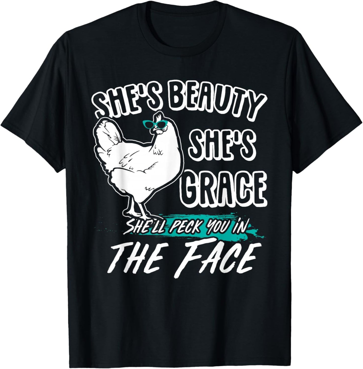 She's Beauty She's Grace - Farmer & Chicken Lover Gift T-Shirt - T-Shirt | Black