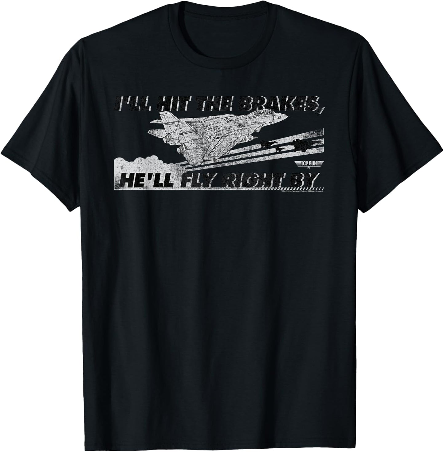 Top Gun I'll Hit the Brakes Retro Logo Action Movie T-Shirt - T-Shirt | Black