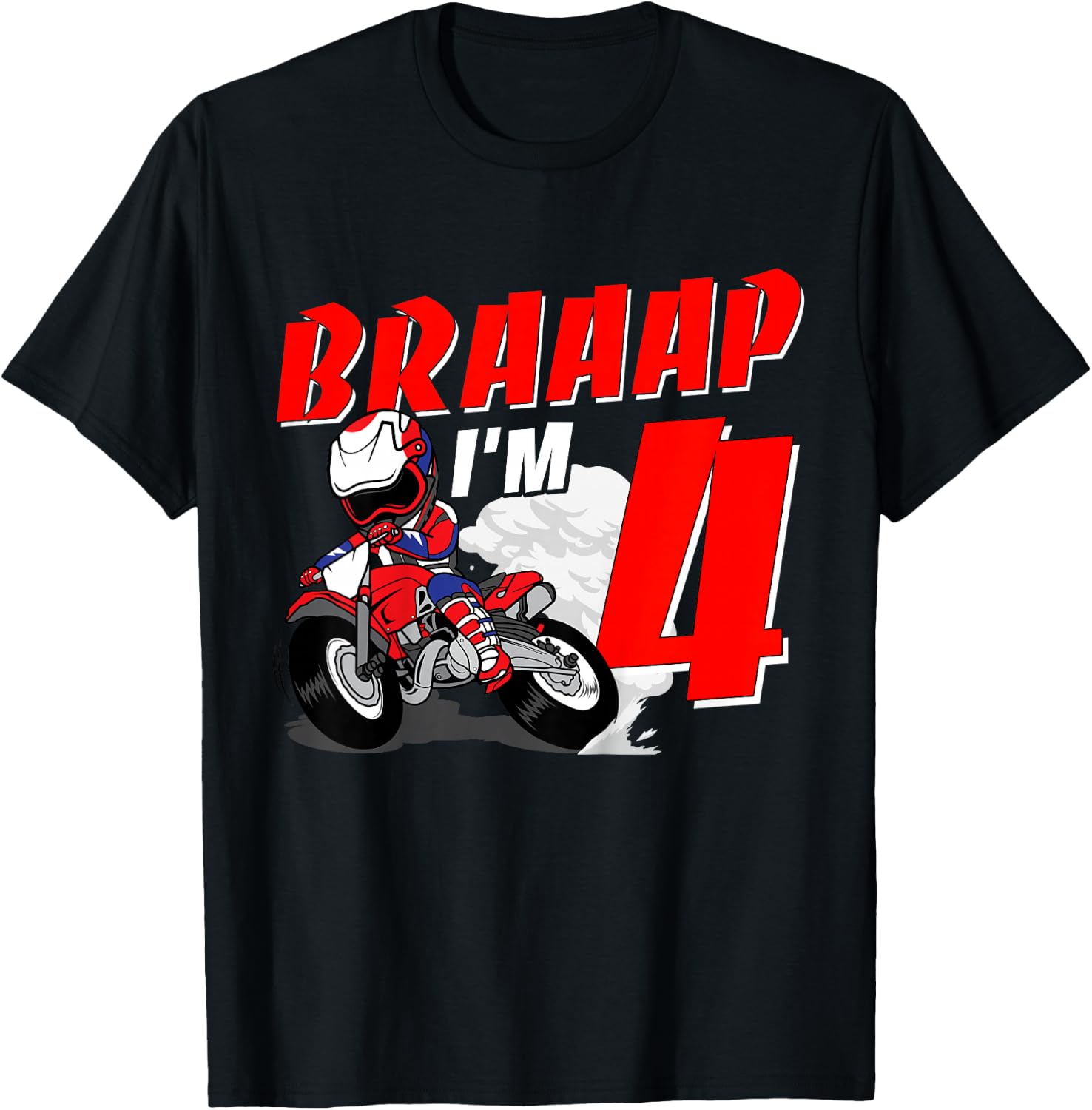Braaap I'm 4 Years Old Motocross Dirt Bike 4th Birthday T-Shirt - T-Shirt | Black