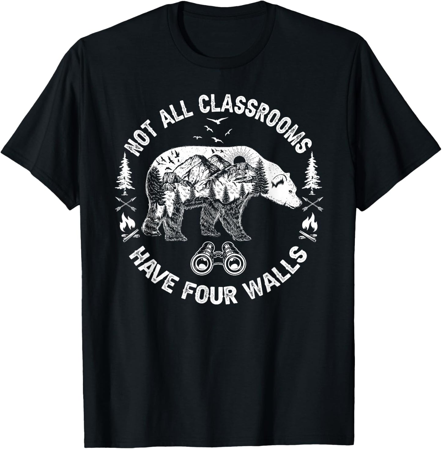 Not All Classrooms Have Four Walls Adventure bear Homeschool T-Shirt - T-Shirt | Black