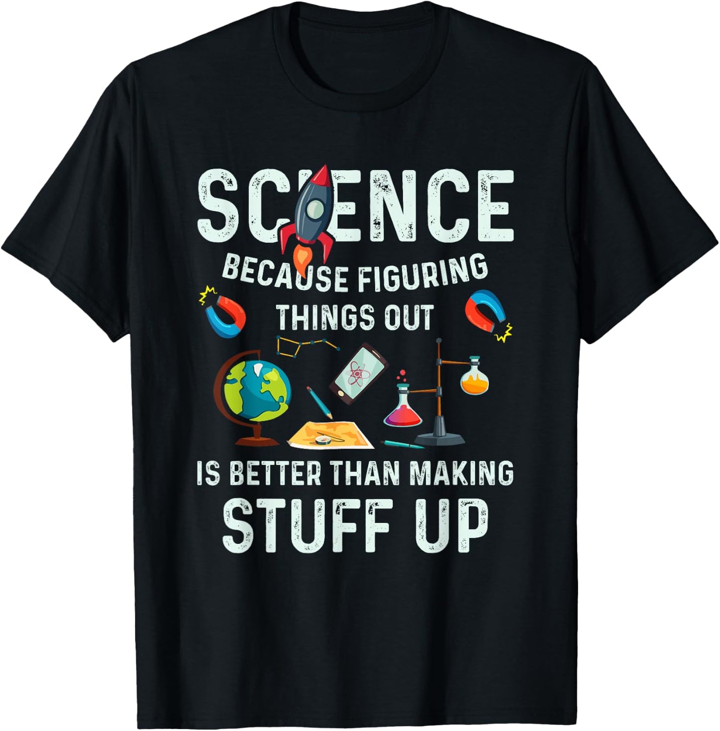 CharlIan Minds - Science Because It's Better To Figure Things Out T-Shirt - T-Shirt | Black
