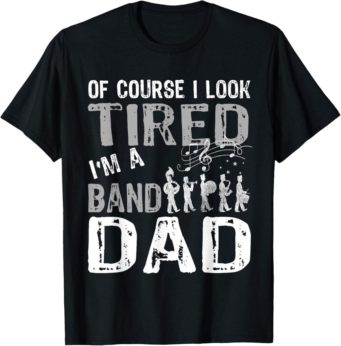 Marching Band T Shirts Funny Band Dad T-Shirt - T-Shirt | Black